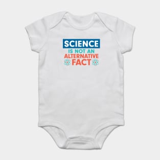 Science is not an Alternative Fact Baby Bodysuit